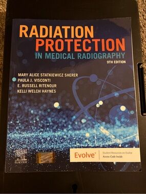 Radiation Protection in Medical Radiography - Blue Cover (Evolve Edition)